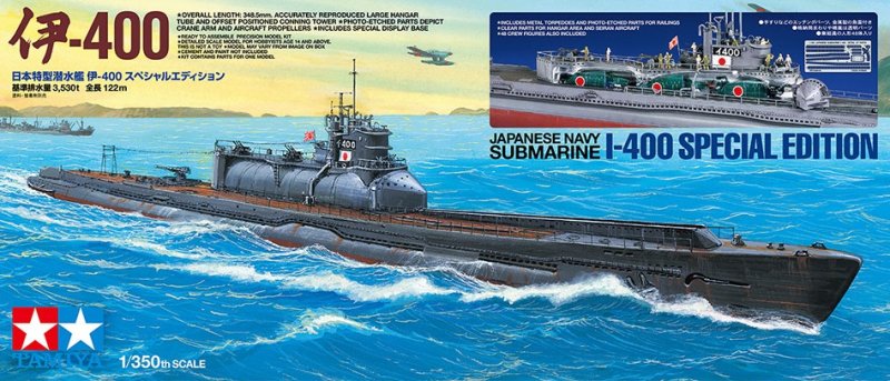 Tamiya 25426 - 1/350 Japanese Navy Submarine I-400 Special Edition